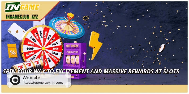 Spin your way to excitement and massive rewards at Slots