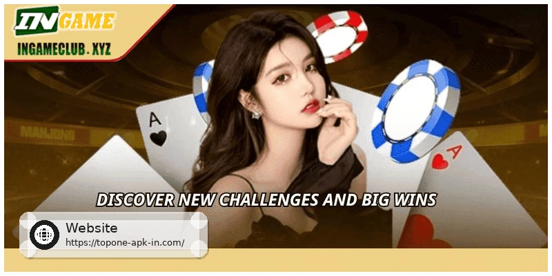 Discover new challenges and big wins