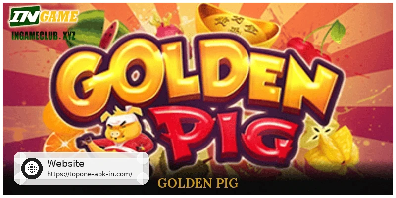 Golden Pig Brings Prosperity And Golden Rewards To Reels