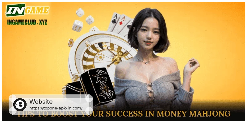 Tips to Boost Your Success in Money Mahjong