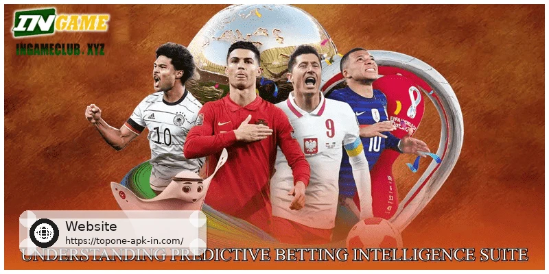 Understanding Predictive Betting Intelligence Suite